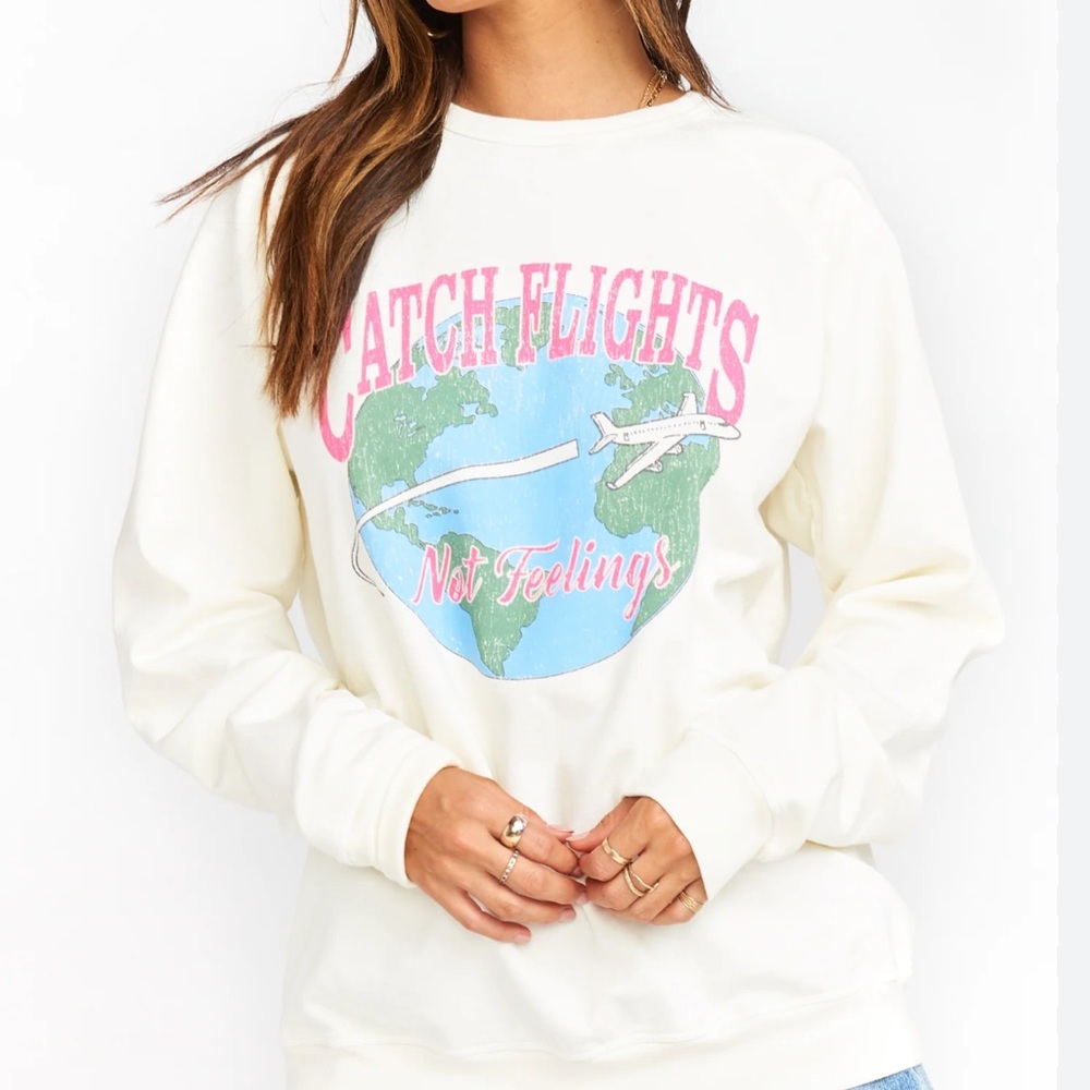 Show Me Your Mumu Vada Sweatshirts in Catch Flights not Feelings